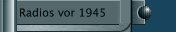 Radios vor 1945